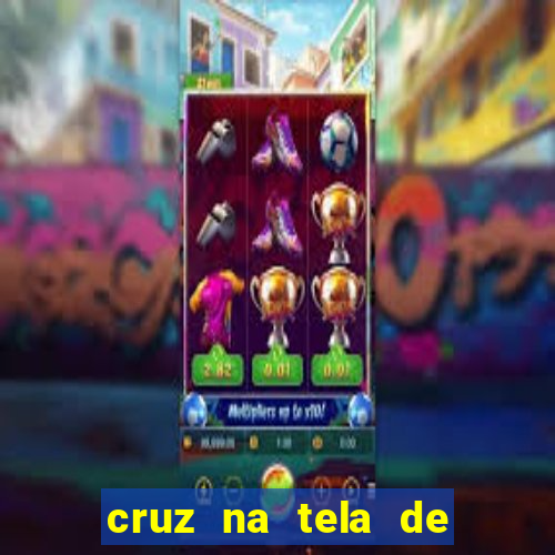 cruz na tela de cruz das